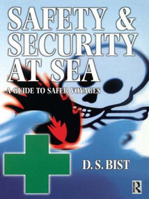 Safety and Security at Sea by D S Bist, 9780750647748