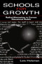 Schools for Growth (Radical Alternatives To Current Education Models) - 9780805823578 by Lois Holzman, 9780805823578