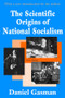The Scientific Origins of National Socialism - 9780765805812 by Daniel Gasman, 9780765805812