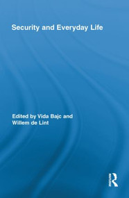 Security and Everyday Life - 9780415853446 by Vida Bajc, Willem de Lint, 9780415853446