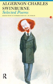 Selected Poems - 9780415942386 by Algernon Charles Swinburne, L.M. Findlay, 9780415942386