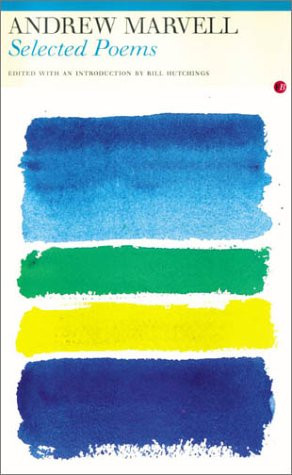 Selected Poems - 9780415940887 by Andrew Marvell, Bill Hutchings, 9780415940887