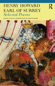 Selected Poems of Henry Howard, Earl of Surrey by Dennis Keene, 9780415967334