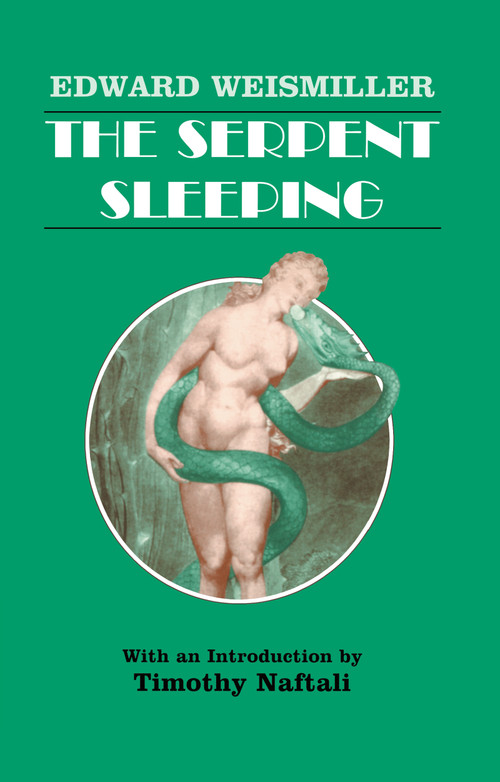 The Serpent Sleeping by Edward Weismiller, 9780714642796