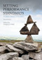 Setting Performance Standards (Foundations, Methods, and Innovations) by Gregory J. Cizek, 9780415881487