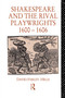 Shakespeare and the Rival Playwrights, 1600-1606 - 9780415755351 by David Farley-Hills, 9780415755351