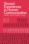 Shared Experiences in Human Communication by Stewart L. Tubbs, 9780810460898