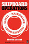 Shipboard Operations by H I Lavery, 9780750618571