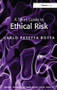 A Short Guide to Ethical Risk by Carlo Patetta Rotta, 9780566091728