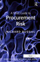 A Short Guide to Procurement Risk by Richard Russill, 9780566092183