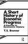 A Short History of Economic Progress by Y.S. Brennor, 9780714640167