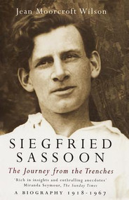 Siegfried Sassoon (The Making of a War Poet, A biography (1886-1918)) - 9780415973847 by Jean Moorcroft Wilson, 9780415973847