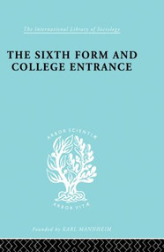 Sixth Form and College Entrance by Raymond Morris, 9780415864053