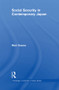 Social Security in Contemporary Japan - 9780415855518 by Mari Osawa, 9780415855518