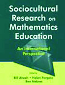 Sociocultural Research on Mathematics Education (An International Perspective) - 9780805837261 by Bill Atweh, Helen Forgasz, Ben Nebres, 9780805837261