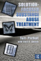 Solution-Focused Substance Abuse Treatment - 9780789037237 by Teri Pichot, Sara A. Smock, 9780789037237