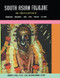 South Asian Folklore (An Encyclopedia) by Peter Claus, Sarah Diamond, Margaret Mills, 9780415866927