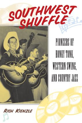 Southwest Shuffle - 9780415941037 by Rich Kienzle, 9780415941037
