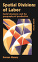 Spatial Divisions of Labor by Doreen Massey, 9780415912969