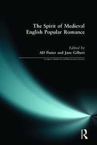 The Spirit of Medieval English Popular Romance - 9780582298880 by Ad Putter, Jane Gilbert, 9780582298880