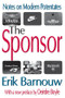 The Sponsor (Notes on Modern Potentates) - 9780765805478 by Roscoe Pound, Erik Barnouw, 9780765805478
