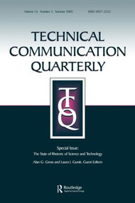 The State of Rhetoric of Science and Technology (A Special Issue of Technical Communication Quarterly) by Alan G. Gross, Laura J. Gurak, 9780805894332