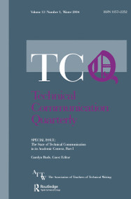 The State of Technical Communication in Its Academic Context: Part I (A Special Issue of Technical Communication Quarterly) by Carolyn Rude, 9780805895650