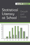 Statistical Literacy at School (Growth and Goals) by Jane M. Watson, 9780805853995