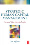 Strategic Human Capital Management - 9780750681346 by Jon Ingham, 9780750681346