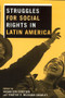 Struggles for Social Rights in Latin America - 9780415935289 by Susan Eva Eckstein, Timothy P. Wickham-Crowley, 9780415935289
