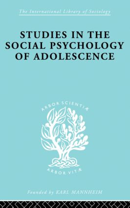 Studies in the Social Psychology of Adolescence - 9780415868464 by J.F. Forrester et al, Dr J Richardson, 9780415868464