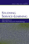 Studying Service-Learning (Innovations in Education Research Methodology) - 9780805842760 by Shelley H. Billig, Alan S. Waterman, 9780805842760