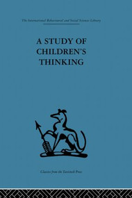 A Study of Children's Thinking by Margaret Donaldson, 9780415865951