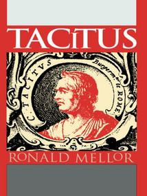 Tacitus by Ronald Mellor, 9780415910026
