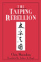 The Taiping Rebellion by Shunshin Chin, Joshua A. Fogel, 9780765601001