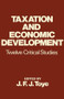 Taxation and Economic Development by John Toye, 9780714640280