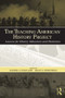 The Teaching American History Project (Lessons for History Educators and Historians) - 9780415988827 by Rachel G. Ragland, Kelly A. Woestman, 9780415988827