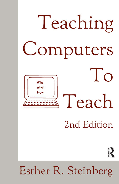 Teaching Computers To Teach - 9780805807790 by Esther R. Steinberg, 9780805807790