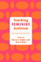 Teaching Feminist Activism (Strategies from the Field) - 9780415931878 by Nancy A. Naples, Karen Bojar, 9780415931878