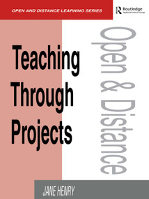 Teaching Through Projects - 9780749408466 by Jane Henry, 9780749408466