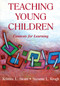 Teaching Young Children (Contexts for Learning) by Kristine Slentz, 9780805828818