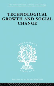 Technl Growth&Soc Chan Ils 165 - 9780415868525 by Stanley Arthur Hetzler, 9780415868525