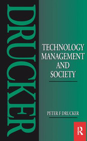 Technology, Management and Society - 9780434903962 by Peter F. Drucker, 9780434903962