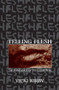Telling Flesh (The Substance of the Corporeal) by Vicki Kirby, 9780415910293