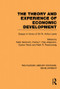 The Theory and Experience of Economic Development (Essays in Honour of Sir Arthur Lewis) by Mark Gersovitz, Carlos F. Diaz-Alejandro, Gustav Ranis, Mark R. Rosenzweig, 9780415851602