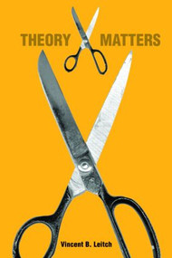 Theory Matters - 9780415967174 by Vincent Leitch, 9780415967174