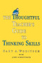 The Thoughtful Teacher's Guide To Thinking Skills - 9780805802900 by Gary A. Woditsch, 9780805802900