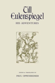 Till Eulenspiegel (His Adventures) - 9780415937634 by Anonymous, Paul Oppenheimer, 9780415937634