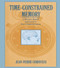 Time-constrained Memory (A Reader-based Approach To Text Comprehension) - 9780805817126 by Jean-Pierre Corriveau, 9780805817126