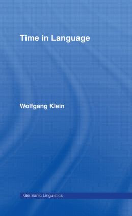 Time in Language - 9780415869560 by Wolfgang Klein, 9780415869560